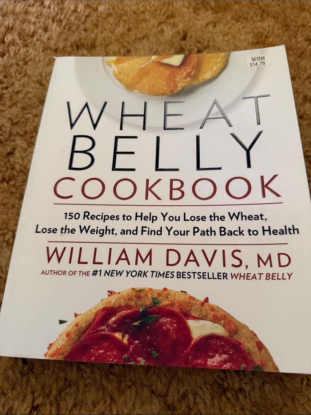 Wheat Belly Cookbook by - White Cover